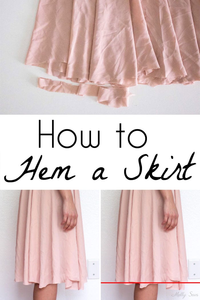 How to Hem a Skirt (or Dress) - Melly Sews